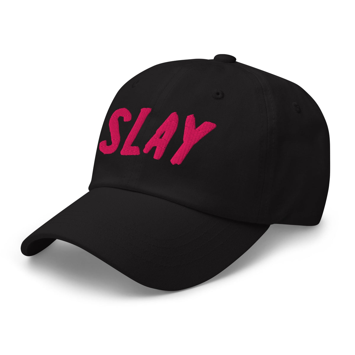 Slay Embroidered Dad Hat